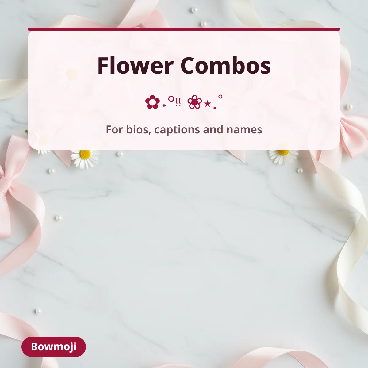 Flower combos for bios and captions